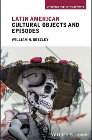 Cover of Latin American Cultural Objects and Episodes