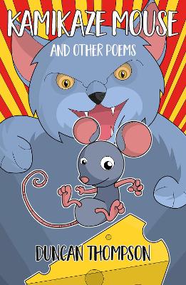 Book cover for Kamikaze Mouse, and other poems