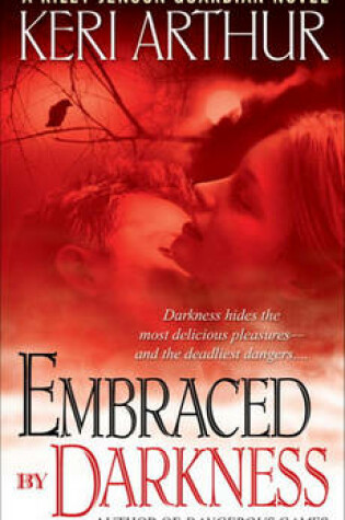 Cover of Embraced by Darkness