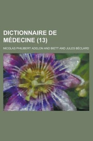 Cover of Dictionnaire de Medecine (13)