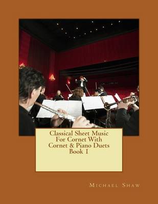 Book cover for Classical Sheet Music For Cornet With Cornet & Piano Duets Book 1