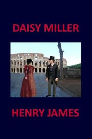 Cover of DAISY MILLER Henry James