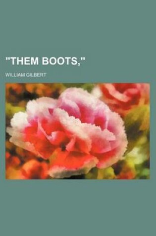 Cover of "Them Boots,"