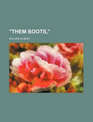 Book cover for "Them Boots,"