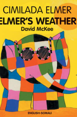 Cover of Elmer's Weather (English-Somali)