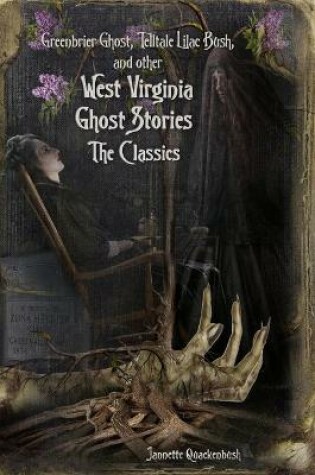 Cover of West Virginia Ghost Stories