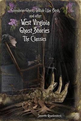 Book cover for West Virginia Ghost Stories