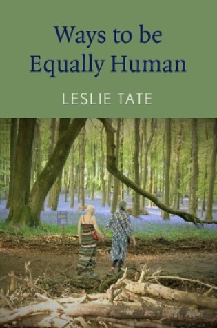 Cover of Ways To Be Equally Human