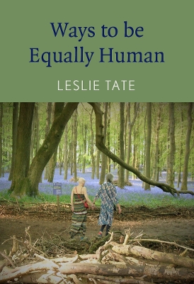 Book cover for Ways To Be Equally Human