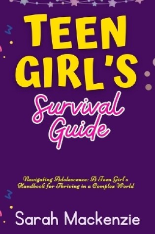 Cover of Teen Girl's Survival Guide