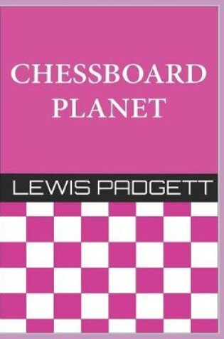 Cover of Chessboard Planet