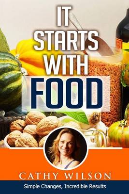 Book cover for It Starts With Food