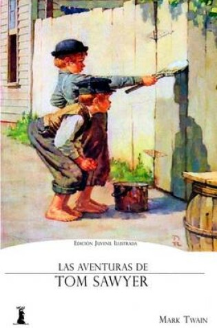 Cover of La Aventuras de Tom Sawyer