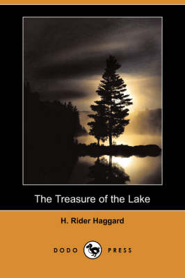 Book cover for The Treasure of the Lake (Dodo Press)