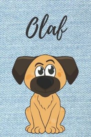 Cover of Olaf Notizbuch Hunde / Notiz-Buch / Notizheft / Malbuch / Kritzelbuch / Tagebuch / Journal / DIN A5 / Geschenke