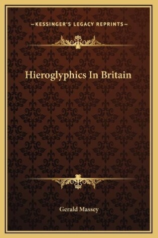 Cover of Hieroglyphics In Britain