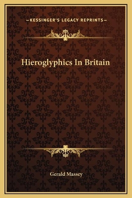 Book cover for Hieroglyphics In Britain