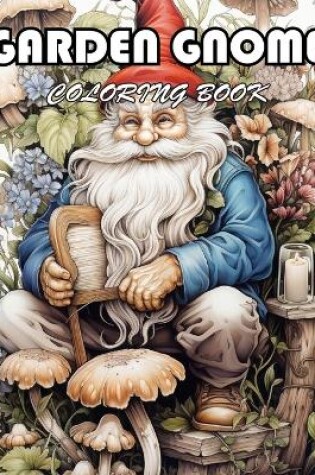 Cover of Garden Gnome Coloring Book