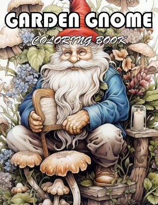 Book cover for Garden Gnome Coloring Book