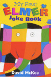 Book cover for My First Elmer Joke Book