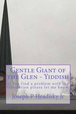 Book cover for Gentle Giant of the Glen - Yiddish