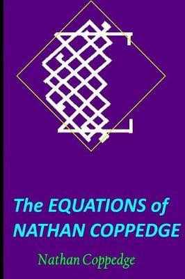 Book cover for The Equations of Nathan Coppedge