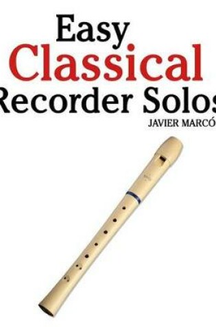 Cover of Easy Classical Recorder Solos