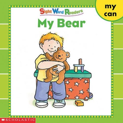 Cover of Sight Word Readers: My Bear