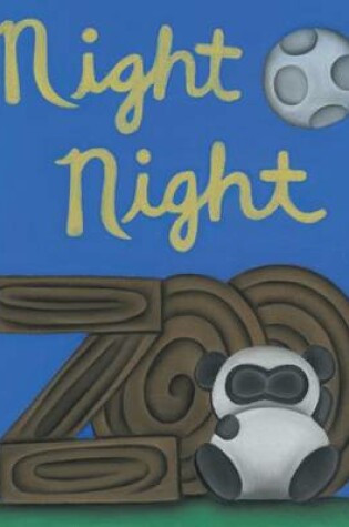 Cover of Night Night Zoo