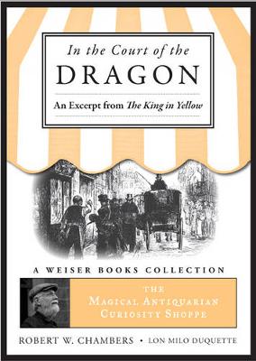 Book cover for In the Court of the Dragon, an Excerpt from the King in Yellow