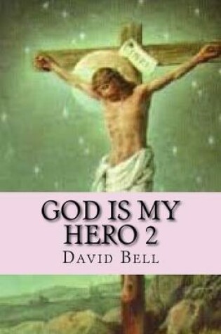 Cover of God Is My Hero 2