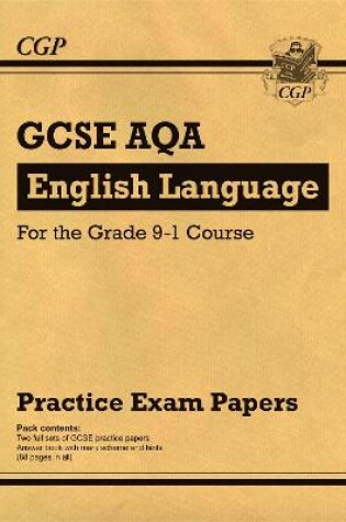 Cover of GCSE English Language AQA Practice Papers
