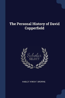 Book cover for The Personal History of David Copperfield
