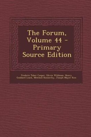 Cover of The Forum, Volume 44