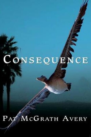 Cover of Consequence