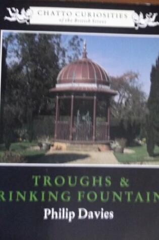 Cover of Troughs and Drinking Fountains