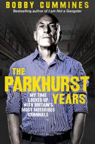 Cover of The Parkhurst Years