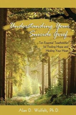 Cover of Understanding Your Suicide Grief