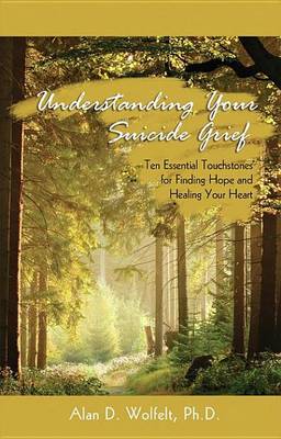 Book cover for Understanding Your Suicide Grief