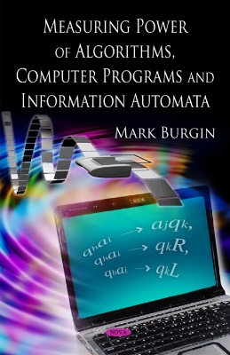 Book cover for Measuring Power of Algorithms, Programs & Automata