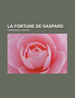 Book cover for La Fortune de Gaspard