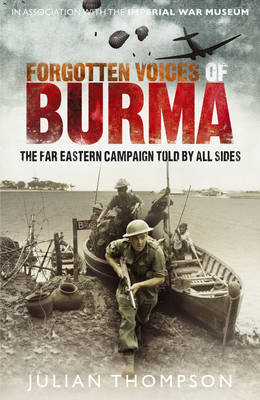 Book cover for Forgotten Voices of Burma in the Words of Those Who Were There