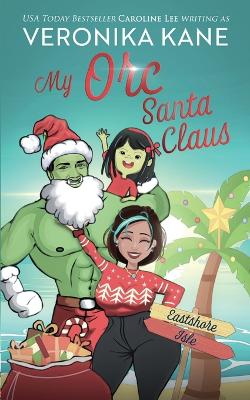 Book cover for My Orc Santa Claus