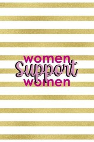 Cover of Women Support Women