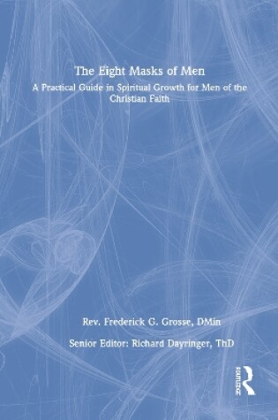 Cover of The Eight Masks of Men