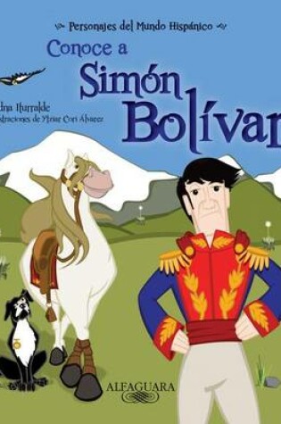 Cover of Conoce A Simon Bolivar