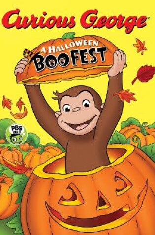Cover of Curious George: A Halloween Boo Fest