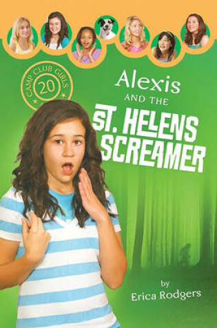 Cover of Alexis and the Saint Helens Screamer