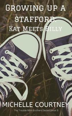 Book cover for Growing Up a Stafford: Kat Meets Billy