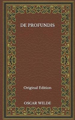 Book cover for De Profundis - Original Edition